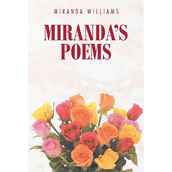 Miranda's Poems, Miranda Williams