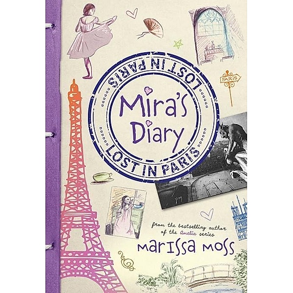 Mira's Diary: Lost in Paris / Sourcebooks Jabberwocky, Marissa Moss