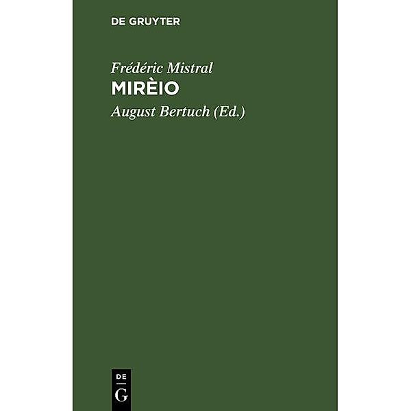 Mirèio, Frédéric Mistral