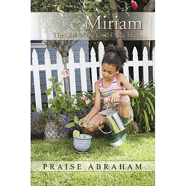 Miriam, Praise Abraham