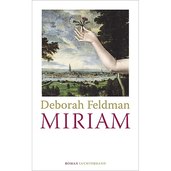 Miriam, Deborah Feldman