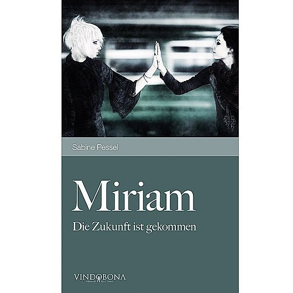 Miriam, Sabine Pessel