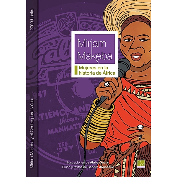 Miriam Makeba y el Centro para Niñas / Mujeres en la historia de África Bd.4, Sandra Joubeaud