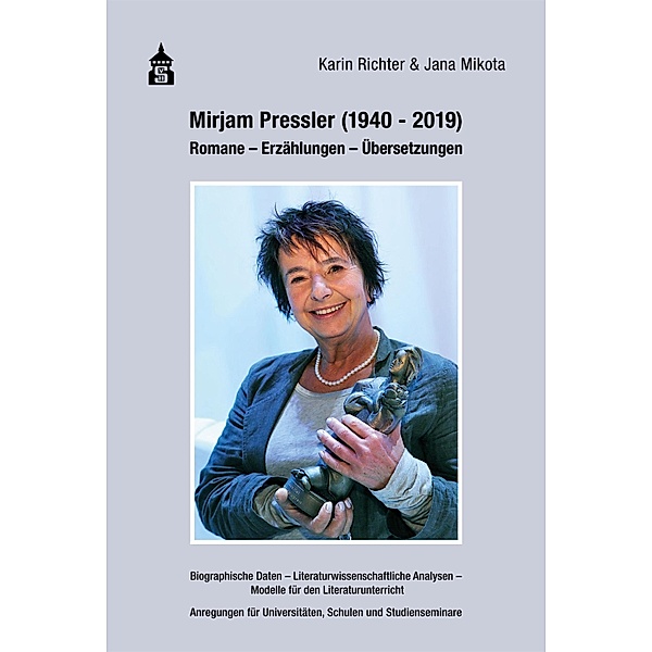 Mirjam Pressler (1940-2019), Jana Mikota, Karin Richter