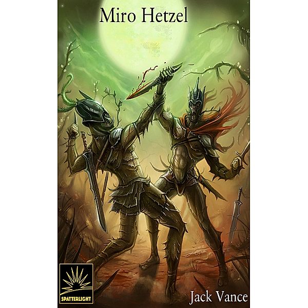 Miro Hetzel, Jack Vance