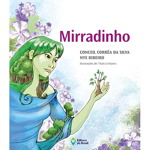 Mirradinho / Viagens do Coração, Conceil Corrêa da Silva, Nye Ribeiro