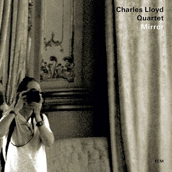 Mirror, Charles Quartet Lloyd