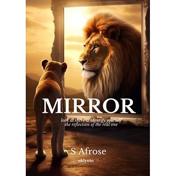 Mirror, S Afrose