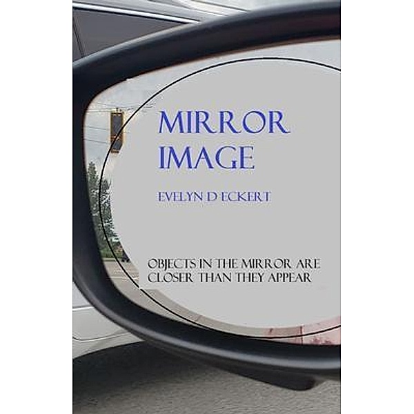 MIRROR IMAGE / Gemini Wars Bd.1, Evelyn D Eckert