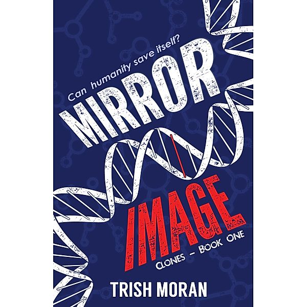 Mirror Image / Headline Accent, Trish Moran