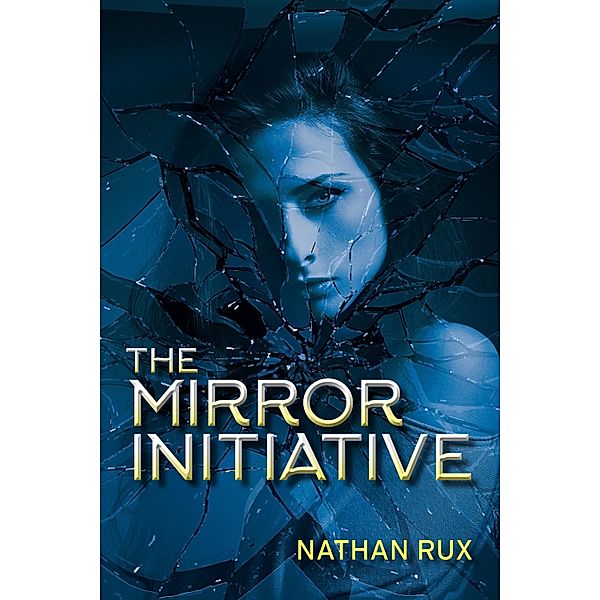 Mirror Initiative, Nathan Rux