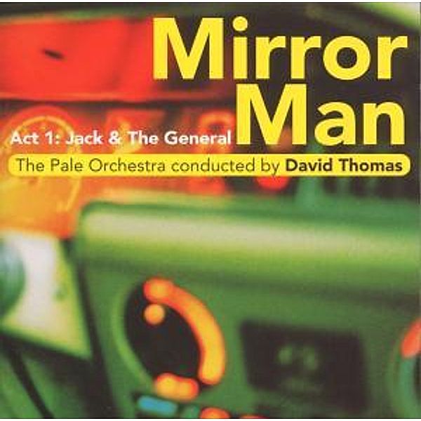 Mirror Man, David & The Pale Orchestra Thomas