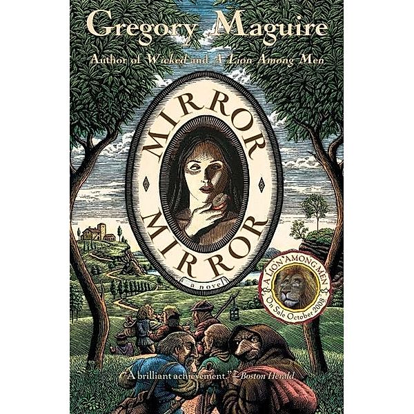 Mirror Mirror, Gregory Maguire