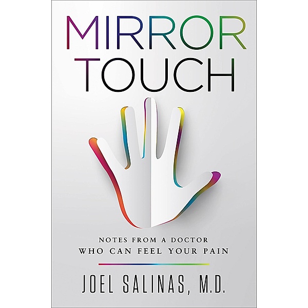 Mirror Touch, Joel Salinas