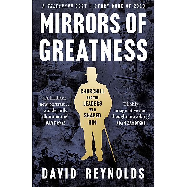 Mirrors of Greatness, David Reynolds