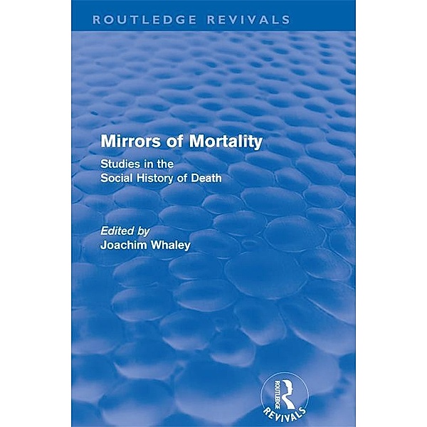 Mirrors of Mortality (Routledge Revivals) / Routledge Revivals