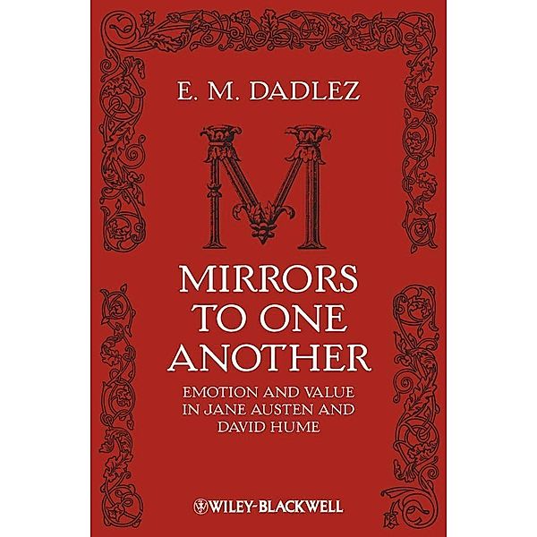 Mirrors to One Another / New Directions in Aesthetics, E. M. Dadlez