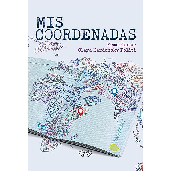 Mis coordenadas, Clara Alicia Kardonsky