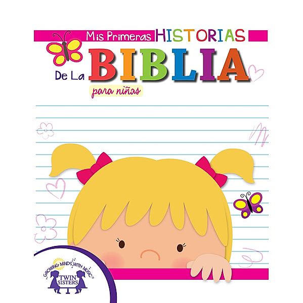 Mis Primeras Historias De La Biblia para ni?as, Karen Mitzo Hilderbrand, Kim Mitzo Thompson