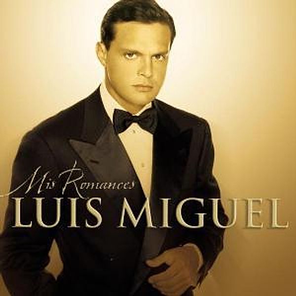 Mis Romances, Luis Miguel