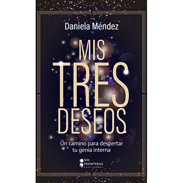Mis tres deseos, Daniela Méndez