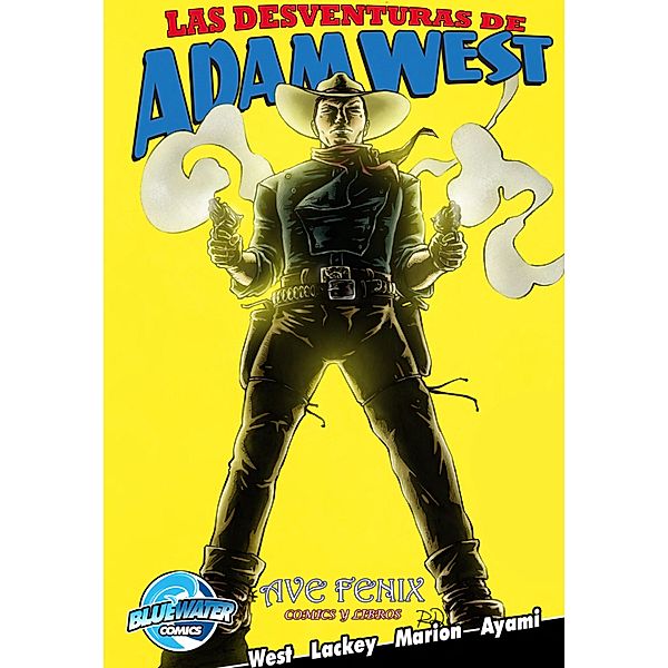 Misadventures of Adam West #2: Spanish Edition, Adam West