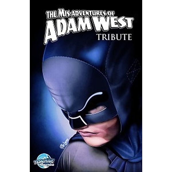 Misadventures of Adam West: Tribute Omnibus
