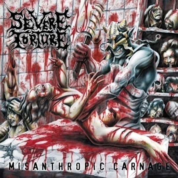 Misanthropic Carnage (Vinyl), Severe Torture