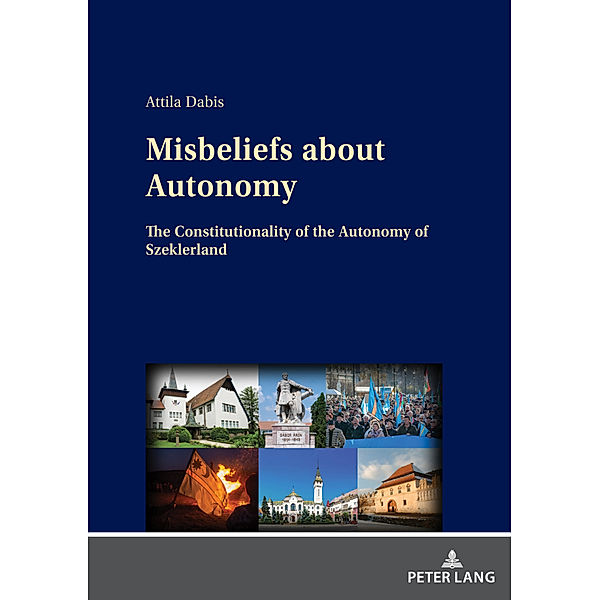 Misbeliefs about Autonomy, Attila Dabis