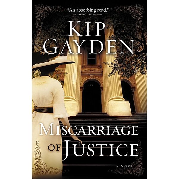 Miscarriage of Justice, Kip Gayden