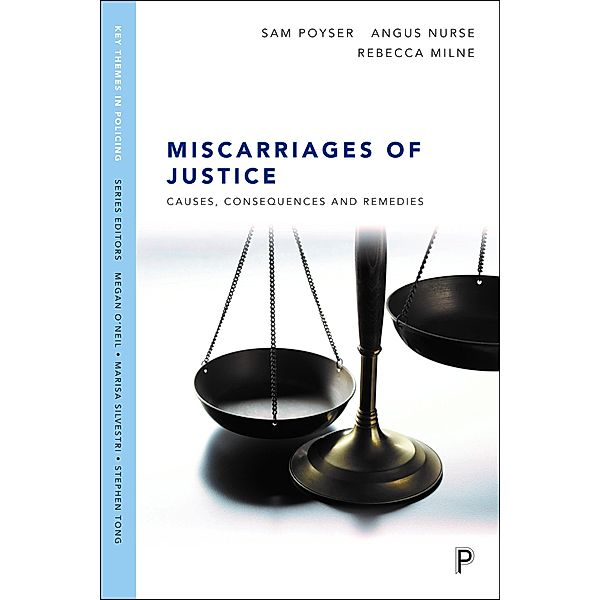 Miscarriages of Justice, Sam Poyser, Angus Nurse