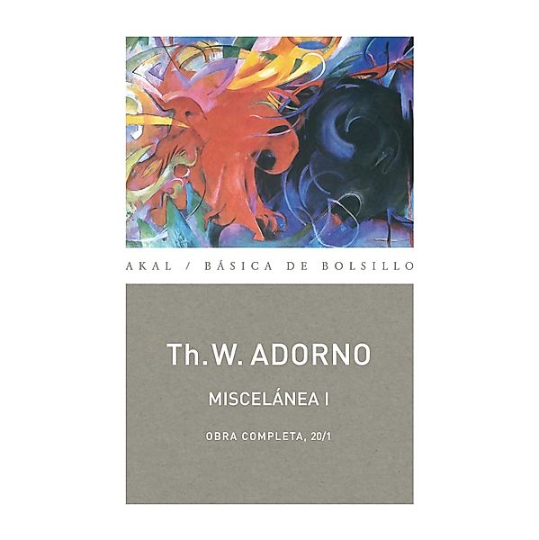 Miscelánea I / Básica de Bolsillo - Adorno, Obra Completa Bd.82, Theodor W. Adorno