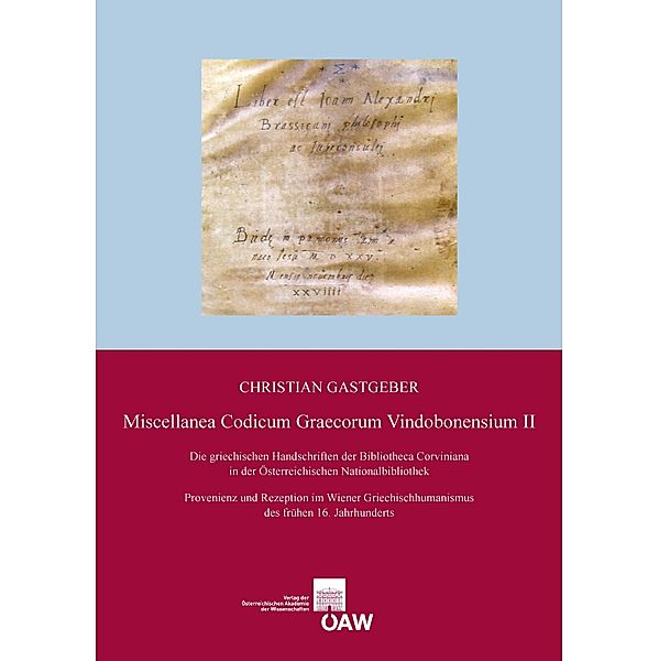 Miscellanea Codicum Graecorum Vindobonensium II, Christian Gastgeber