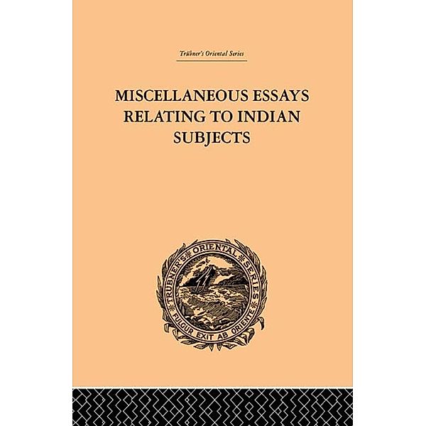 Miscellaneous Essays Relating to Indian Subjects, Brian Houghton Hodgson