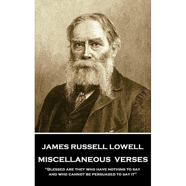 Miscellaneous Verses, James Russell Lowell