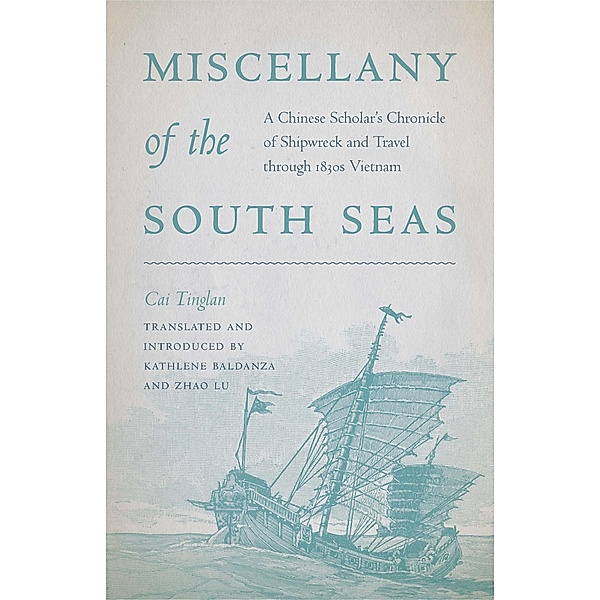 Miscellany of the South Seas, Cai Tinglan
