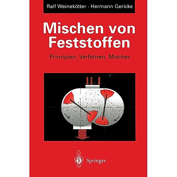 Mischen von Feststoffen, Ralf Weinekötter, Hermann Gericke