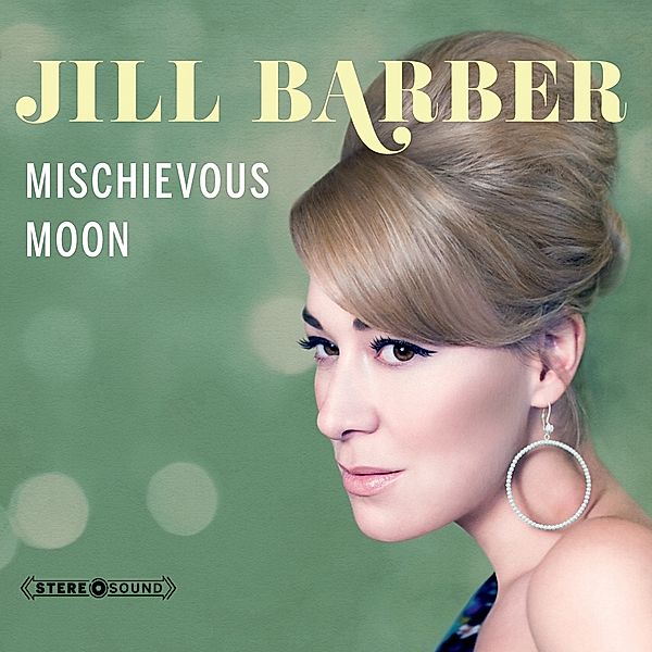 Mischievous Moon, Jill Barber