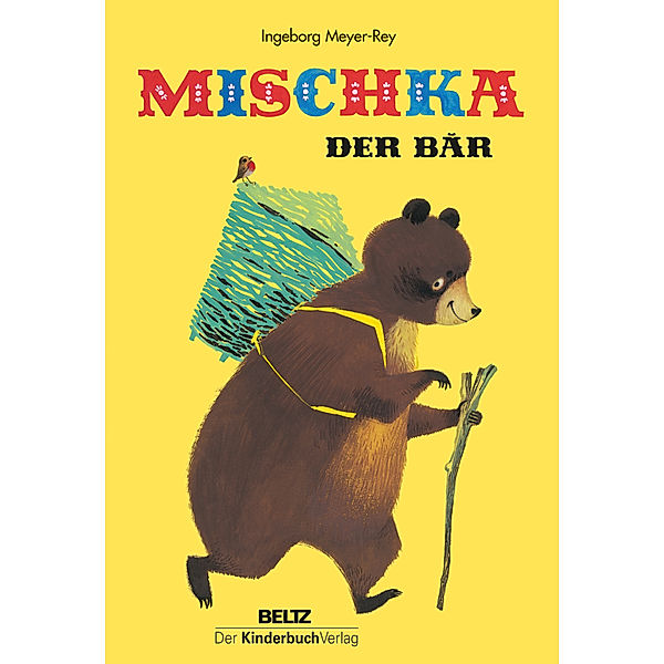 Mischka, der Bär, Ingeborg Meyer-Rey