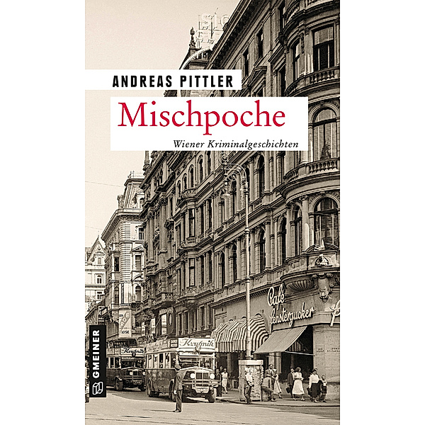Mischpoche, Andreas Pittler