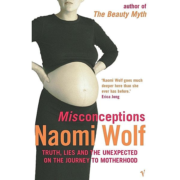 Misconceptions, Naomi Wolf