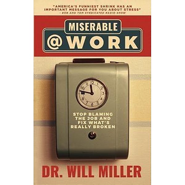 Miserable@Work / Niche Pressworks, Will Miller