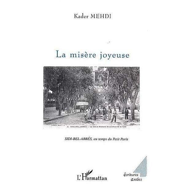 Misere joyeuse / Hors-collection, Mehdi Kader