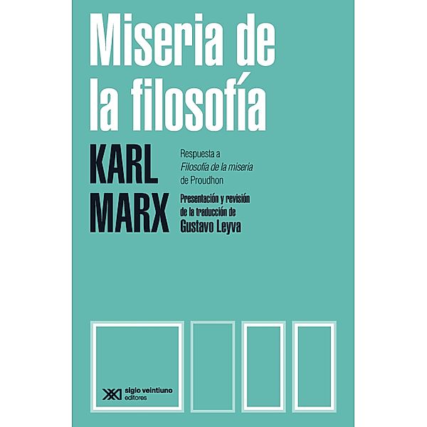 Miseria de la filosofía / Biblioteca del pensamiento socialista, Karl Marx