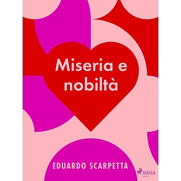 Miseria e nobiltà, Eduardo Scarpetta