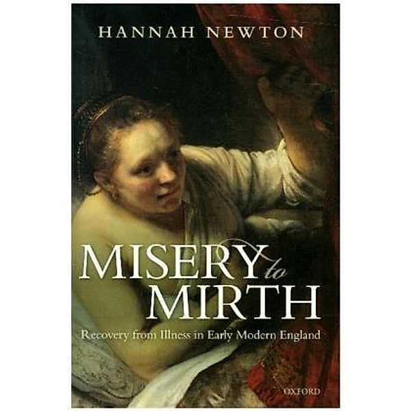 Misery to Mirth, Hannah Newton