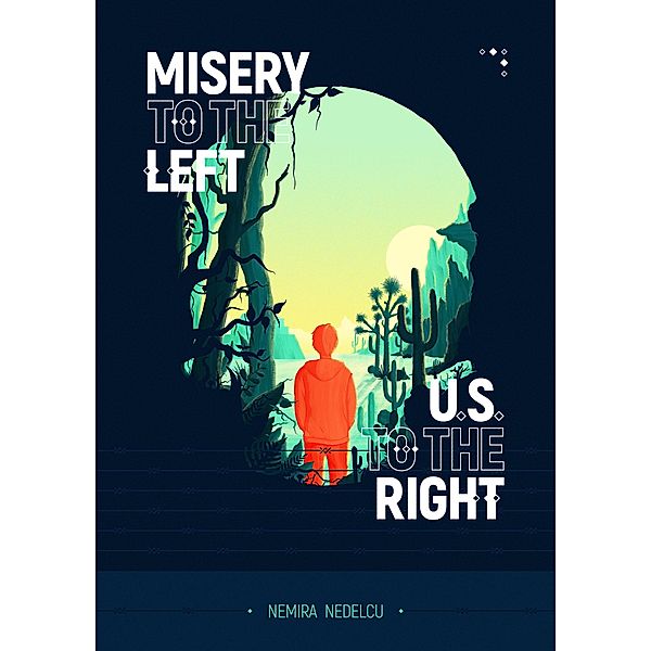 Misery to the left, U.S. to the right, Nemira Nedelcu
