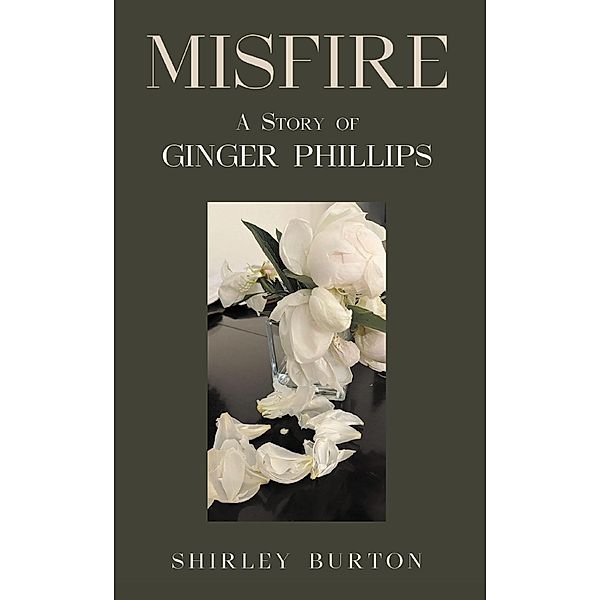 Misfire, Shirley Burton