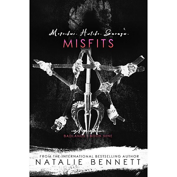 Misfits (A Badlands Novel, #1) / A Badlands Novel, Natalie Bennett