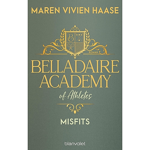 Misfits / Belladaire Academy Bd.3, Maren Vivien Haase